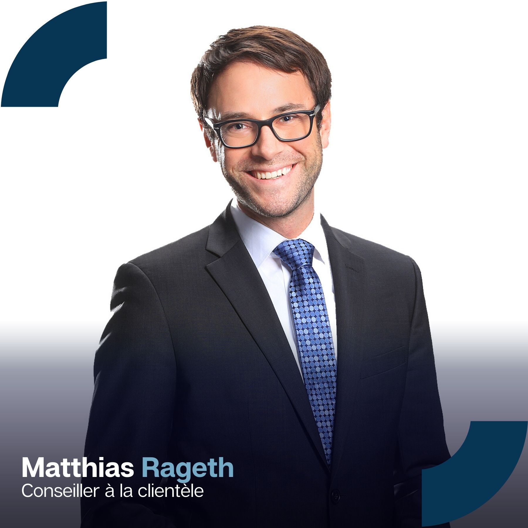 Matthias Rageth - Conseiller à la clientèle